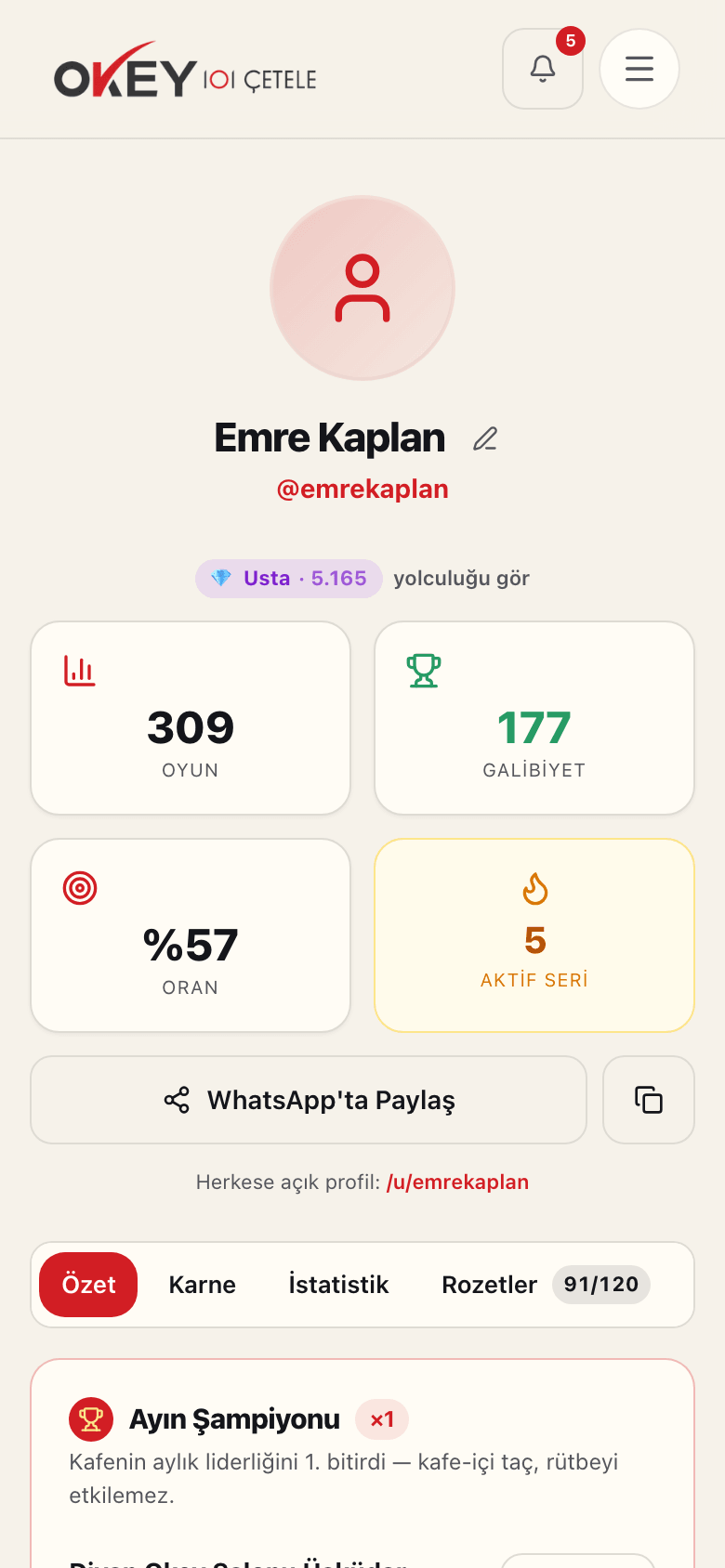 Kendi profil ekranın: oyun, galibiyet, oran, seri ve Özet · Karne · İstatistik · Rozetler sekmeleri